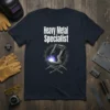 Heavy Metal Specialist t-shirt with a graphic of a welding robot arm sparking, surrounded by a gear