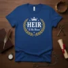 Heir To The Throne design with a crown and laurel wreath on a blue t-shirt