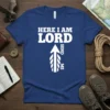 Here I Am Lord Send Me religious t-shirt with white text and an upward arrow graphic