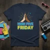 High Five Friday text with two hands giving a high five graphic on a navy blue t-shirt