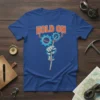 Hold On t-shirt design with orange text, blue gears, and a fist holding a rope