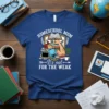 Homeschool Mom It's Not For The Weak t-shirt design featuring a strong arm, books, and laptop graphic