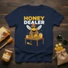 Honey Dealer T-Shirt with a cartoon bee character in a trench coat holding honey jars and coins, with "HONEY DEALER"