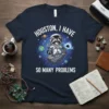 Houston I Have So Many Problems t-shirt with a cute astronaut raccoon floating in space near a black hole