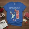 Blue t-shirt with white text "How many books can you read on Valentine's Day?" and a graphic of a pigeon
