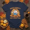 Humpty Dumpty Had A Great Fall text with cartoon egg character in overalls holding wheat and coffee, surrounded by pumpkins