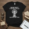 Black t-shirt with white text: "I AM NOT GUILTY OF THE SINS OF THE DEAD BAN CRITICAL RACE THEORY" and