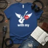 I am with my guitar eye-catching graphic design printed on comfortable cotton t-shirt