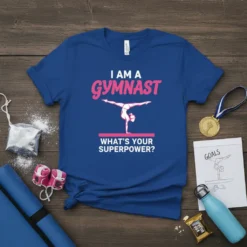 Gymnast performing a handstand with text "I Am A Gymnast What's Your Superpower?" on a blue t-shirt