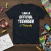 I AM A OFFICIAL TEENAGER Technically eye-catching graphic design printed on comfortable cotton t-shirt