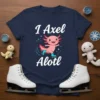I Axel Alotl text with a cute pink axolotl ice skating on a navy blue t-shirt design