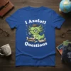 I Axolotl Questions t-shirt design with a green axolotl wearing glasses and a graduation cap, holding a magnifying glass over