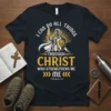 Christian t-shirt with the full quote "I Can Do All Things Through Christ Who Strengthens Me" and Philippians 4:13 reference