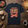 I Can't Make Everyone Happy I'm Not Bacon quote on a navy t-shirt with bacon graphic