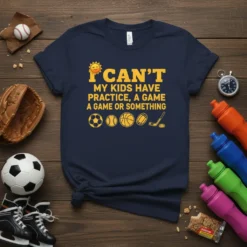 Navy t-shirt with yellow text "I CAN'T MY KIDS HAVE PRACTICE, A GAME A GAME OR SOMETHING" and icons of