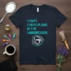 I CAN'T. I HAVE PLANS. IN THE HAIRDRESSER. text with scissors, comb, and hairdryer graphic on a navy t-shirt