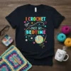 I Crochet Past My Bedtime text with colorful yarn ball and crochet hook graphic on black t-shirt