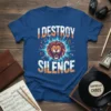I Destroy Silence t-shirt with a roaring lion head graphic and musical notes, bold orange and white text
