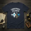 Navy t-shirt with white text "I Destroy Silence" and a graphic of a saxophone, speaker, and musical notes