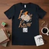 I Don't Know & You Dont Know text with brain graphic on a navy t-shirt