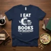 I Eat Books For Breakfast Book Beasts 2019 quote on a navy blue t-shirt featuring a cartoon shark eating books