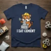 I Eat Cement text with cartoon tiger wearing hard hat and eating cement on a navy t-shirt