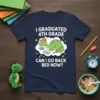 Funny "I GRADUATED 4TH GRADE CAN I GO BACK BED NOW?" t-shirt with a cartoon dinosaur relaxing on a cloud