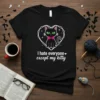 Black t-shirt with white text "I hate everyone except my kitty" and a graphic of a black cat in a