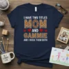 I Have Two Titles Mom and Gammie t-shirt with leopard print text and red hearts, reading "I Have Two Titles