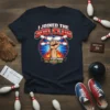 I Joined the 300 Club T-Shirt featuring a fist holding bowling pins and text "300 TEN PINS STILL STANDING CLUB!"