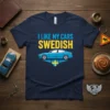 I Like My Cars Swedish T-Shirt with blue car graphic and Swedish flag