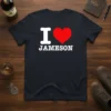 Black t-shirt with white "I" and "JAMESON" text, and a red heart symbol in between, representing "I Love Jameson"