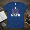 I Love Math T-Shirt featuring geometric designs and math symbols around the text "I MATH"