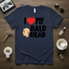 I Love My Bald Head t-shirt design with a red heart and cartoon bald head graphic