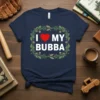 I Love My Bubba T-Shirt with a red heart and green floral wreath design