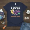 I LOVE my Grandma to the moon & back t-shirt featuring a whimsical moon graphic and colorful space elements