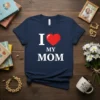 Navy t-shirt with white text "I Love My Mom" and a red heart graphic, ideal for Mother's Day gifts