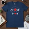 I Love Pi More Than Anything math and science t-shirt with equations and hearts, white print on navy blue