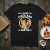 I love pizza and cats text with cartoon cat holding pizza graphic on black t-shirt
