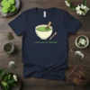 T-shirt with "i love you so matcha" text and matcha bowl graphic, navy blue tee