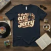 I Maybe OLD But I Saw Jerry retro concert t-shirt design with a silhouette of Jerry Garcia playing guitar