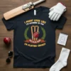 T-shirt with the quote "I Might Look Like I'm Listening To You But In My Head I'm Playing Cricket" featuring
