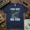 Navy t-shirt with "I ONLY KEEP BIG FISH" text and a graphic of a bass fish biting a lure