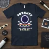 T-shirt design featuring "TOTALITY" text, a solar eclipse graphic, rainbow eclipse glasses, and "I SAW THE BIG ECLIPSE 04.08.24" text