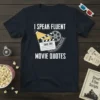 I Speak Fluent Movie Quotes t-shirt with a clapperboard, film reel, and spotlight graphic