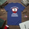 I Survived College Without Becoming a Communist quote on a blue t-shirt with a knight graphic