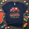 Teacher t-shirt with the text "I Teach Little SWEETHEARTS To Talk Back" and heart-shaped hot air balloons
