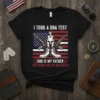 I Took a DNA Test God Is My Father Veterans Are My Brothers T-Shirt with Spartan helmet, crossed rifles, and