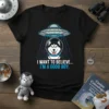 I Want to Believe... I'm a Good Boy. husky dog in astronaut helmet with UFO design on black t-shirt