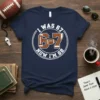I Was 67 Now I'm 68 birthday t-shirt with vintage football graphic and distressed text